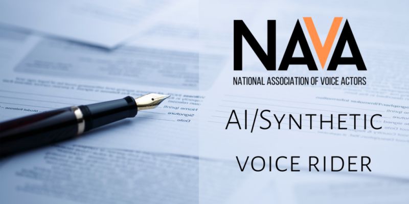 NAVA National Association of Voice Actors AI/Synthetic Voice Rider