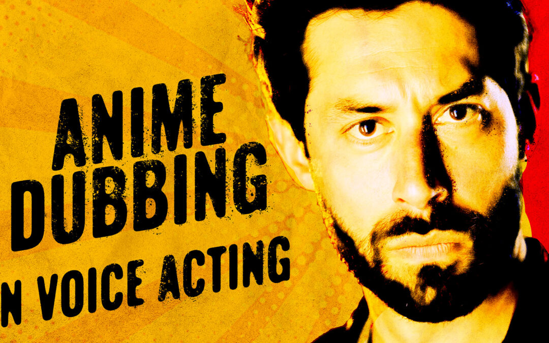 The Art of Anime Voice Acting: Beyond the Screams